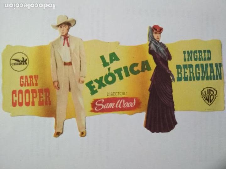 Cine: FOLLETO DE CINE TROQUELADO, LA EXOTICA CON GARY COOPER ORIGINAL, SIN PUBLICIDAD