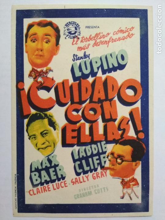 Folhetos de m&atilde;o de filmes antigos de cinema: FOLLETO DE CINE, CUIDADO CON ELLAS, ORIGINAL, SIN PUBLICIDAD