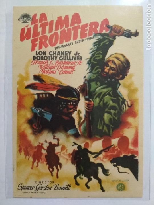 Folhetos de m&atilde;o de filmes antigos de cinema: FOLLETO DE CINE, LA ULTIMA FRONTERA, ORIGINAL SIN PUBLICIDAD