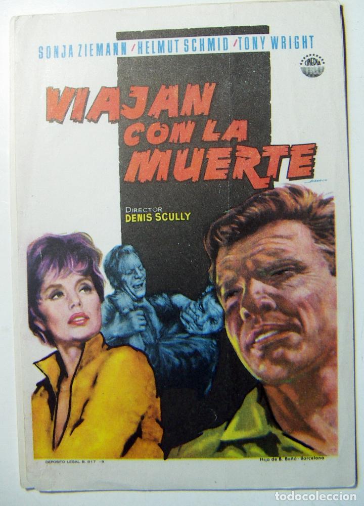  Flyers Publicitaires de films Anciens: FOLLETO DE MANO VIAJAN CON LA MUERTE sonja ziemann helmut schmid tony SIN PUBLICIDAD