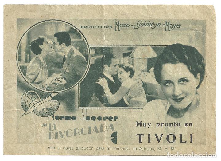 Cine: PTEB 017 LA DIVORCIADA PROGRAMA DOBLE MGM NORMA SHEARER ROBERT MONTGOMERY - Foto 1