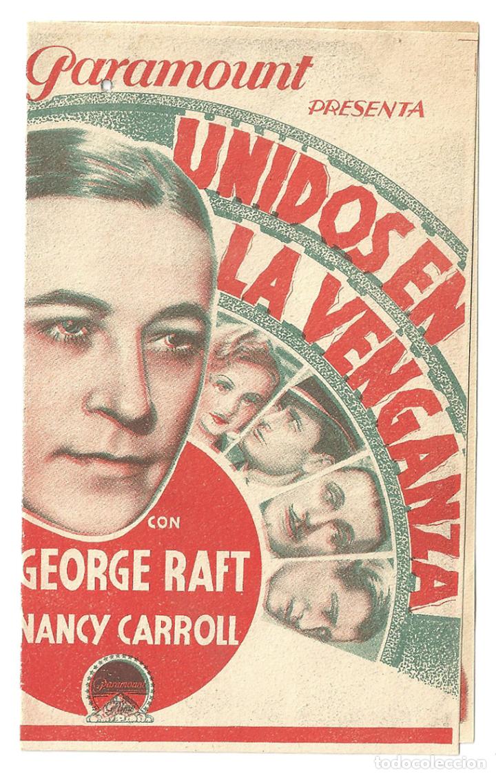 Cine: PTEB 028 UNIDOS EN LA VENGANZA PROGRAMA DOBLE PARAMOUNT GEORGE RAFT NANCY CARROLL - Foto 1