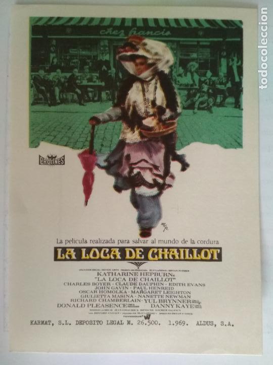 Cine: FOLLETO DE CINE, LA LOCA DE CHAILLOT, ORIGINAL, SIN PUBLICIDAD