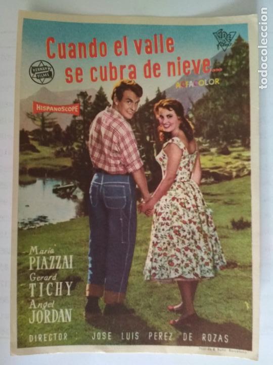 Cine: FOLLETO DE CINE, CUANDO EL VALLE SE CUBRA DE NIEVE, ORIGINAL, SIN PUBLICIDAD