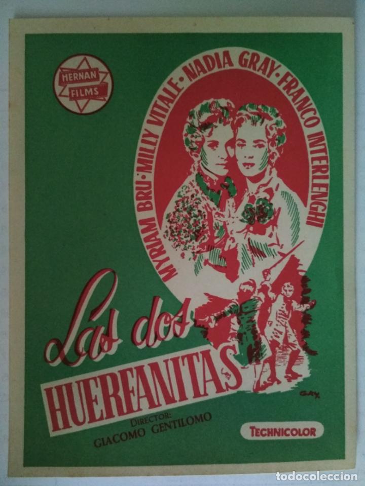 Cinema: FOLLETO DE CINE, LAS DOS HUERFANITAS , ORIGINAL, SIN PUBLICIDAD
