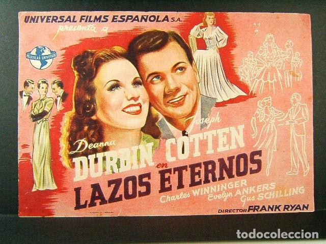 Cinema: LAZOS ETERNOS-CINE ORIENTE-GERONA-FRANK RYAN-DEANNA DURBIN-JOSEPH COTTEN-CHARLES WINNINGER-1945.