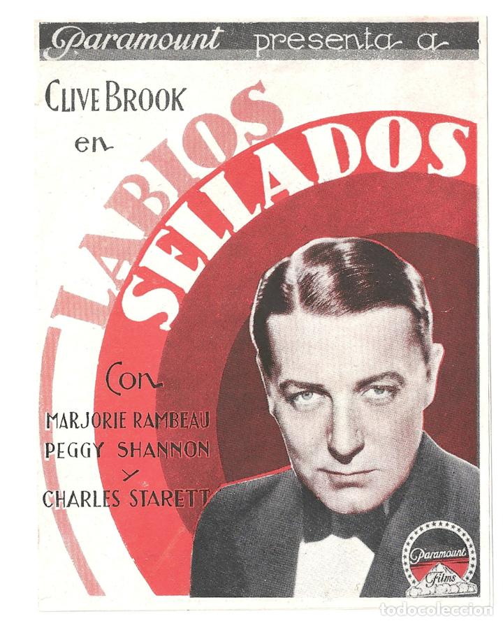 Cine: PTEB 044 LABIOS SELLADOS PROGRAMA DOBLE PARAMOUNT CLIVE BROOK MARJORIE RAMBEAU - Foto 1