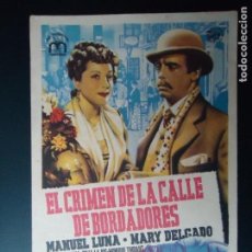Cine: EL CRIMEN DE LA CALLE DE BORDADORES. MANUEL LUNA, MARY DELGADO, DIRECTOR EDGAR NEVILLE. Lote 26438829