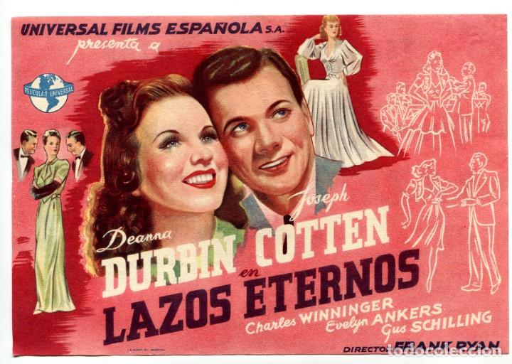 Folhetos de m&atilde;o de filmes antigos de cinema: LAZOS ETERNOS, con Diana Durbin. 13,5 X 21 cms.. C/I.