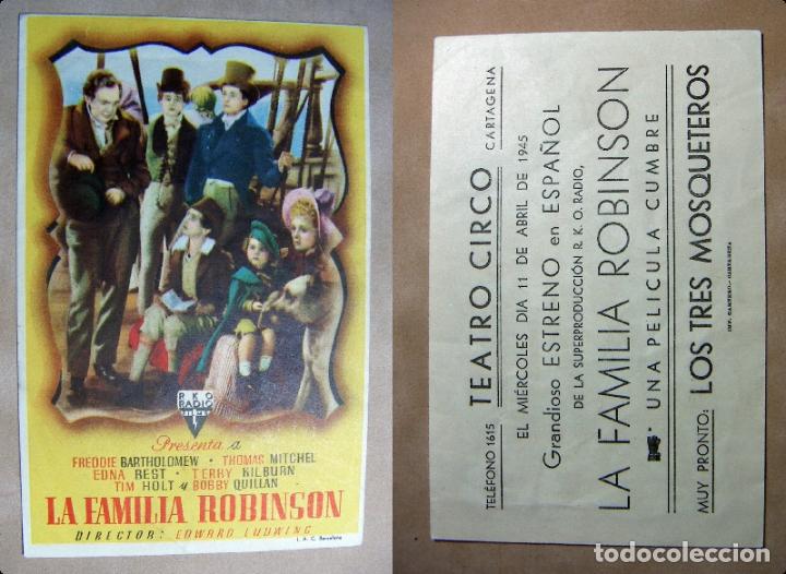 Folhetos de m&atilde;o de filmes antigos de cinema: PROGRAMA DE CINE LA FAMILIA ROBINSON 1945 PUBLICIDAD TEATRO CIRCO CARTAGENA