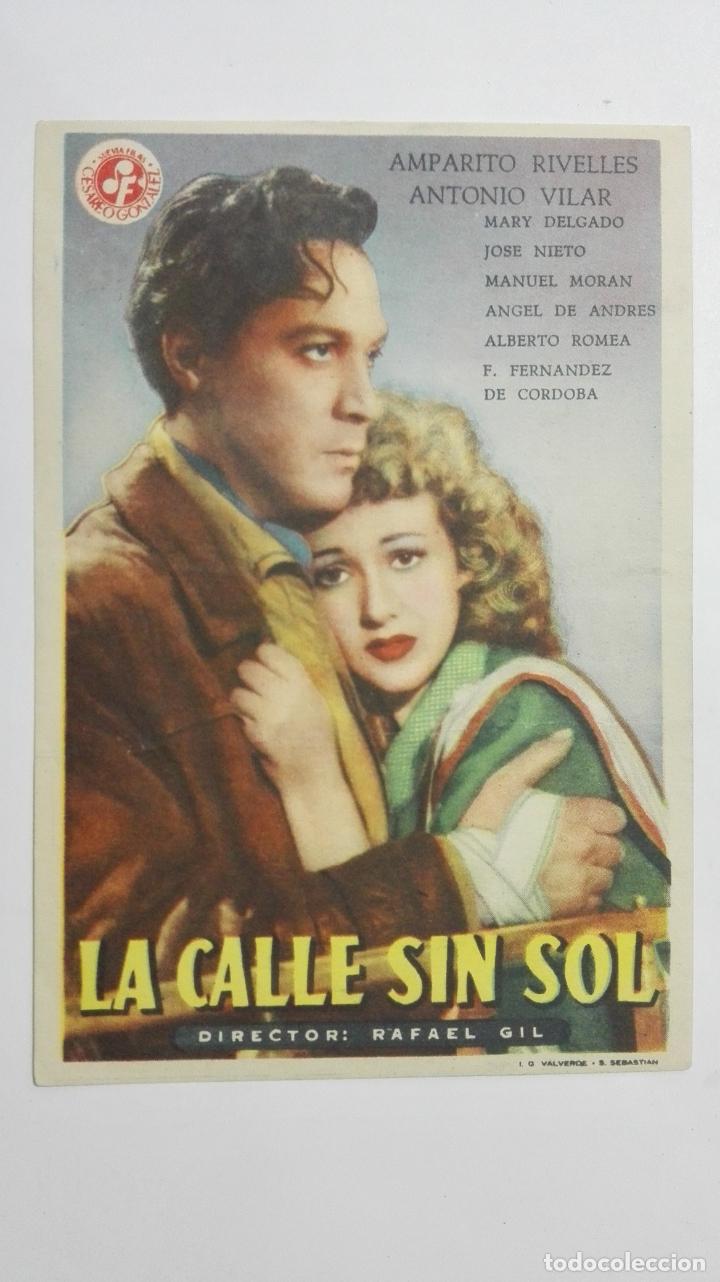  Flyers Publicitaires de films Anciens: LA CALLE SIN SOL CON AMPARITO RIVELLES, A&Ntilde;OS 40, SIN PUBLICIDAD