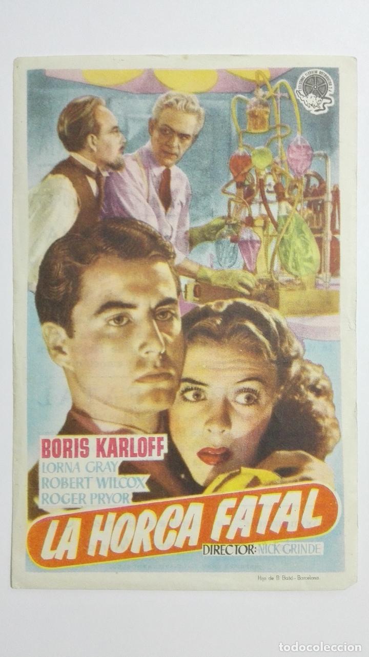 Cinema: FOLLETO DE CINE, LA HORCA FATAL, ORIGINAL  PUBLICIDAD CINE REX, VILLAROBLEDO, A&Ntilde;OS 50