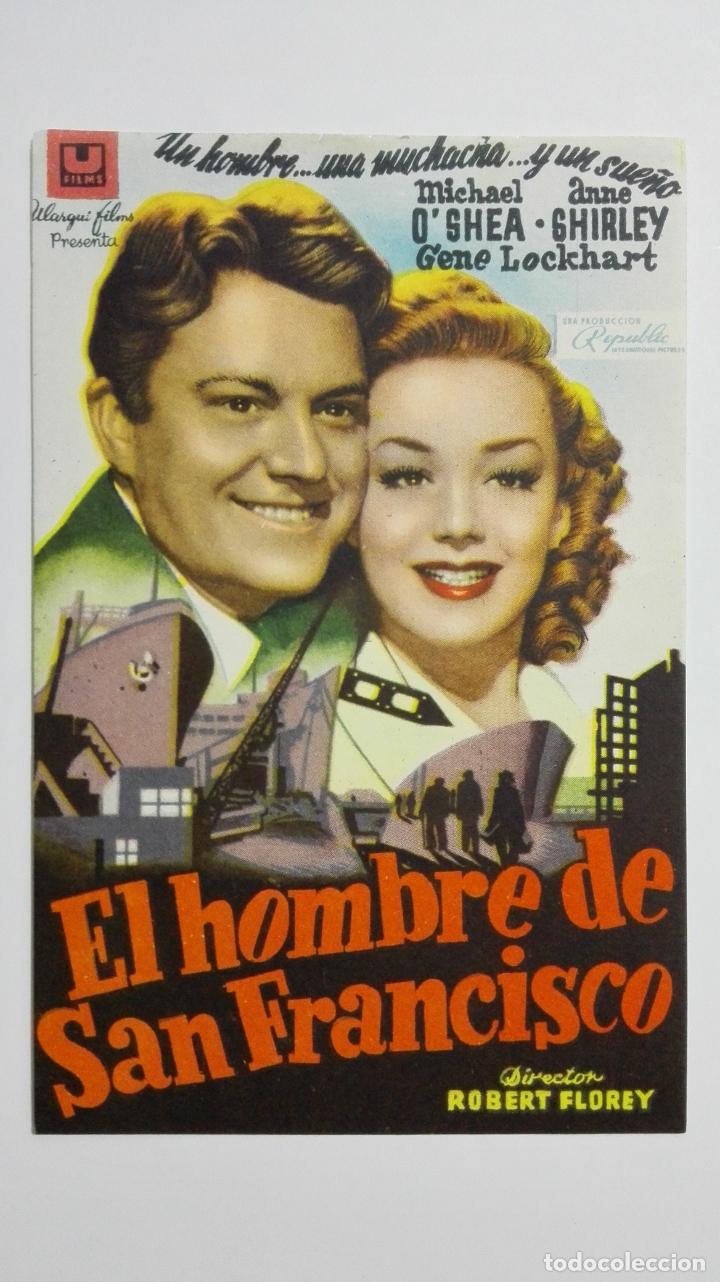 Cinema: FOLLETO DE CINE, EL HOMBRE DE SAN FRANCISCO, ORIGINAL, SIN PUBLICIDAD, A&Ntilde;OS 60