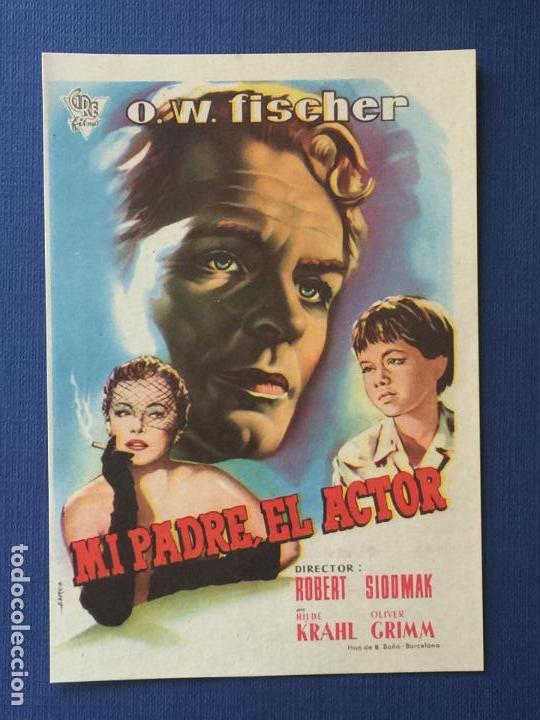 Folhetos de m&atilde;o de filmes antigos de cinema: FOLLETO DE CINE MI PADRE EL ACTOR. SIN PUBLICIDAD.