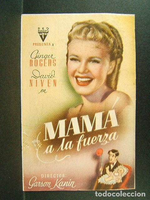 Kino: MAMA A LA FUERZA-GARSON KANIN-GINGER ROGERS-DAVID NIVEN-EMPRESA LAS ARENAS-VALLESPIR-GAYARRE-1944.