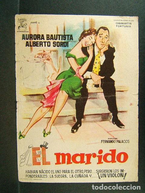 Folhetos de m&atilde;o de filmes antigos de cinema: EL MARIDO-FERNANDO PALACIOS-AURORA BAUTISTA-TEATRO ULTONIA-GERONA-ALBERTO SORDI-ILUSTRA JANO-(1957).