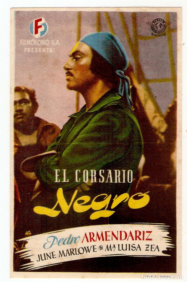 Cine: EL CORSARIO NEGRO - PEDRO ARMEND&Aacute;RIZ, JUNE MARLOWE, M&ordf; LUISA ZEA - CINE ALBORADA