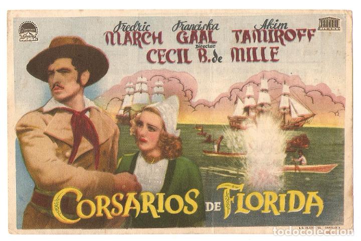 Kino: CORSARIOS DE FLORIDA - FREDRIC MARCH, FRANCISKA GAAL, AKIM TAMIROFF -TEATRO CINE CASINO DE CAMPROD&Oacute;N