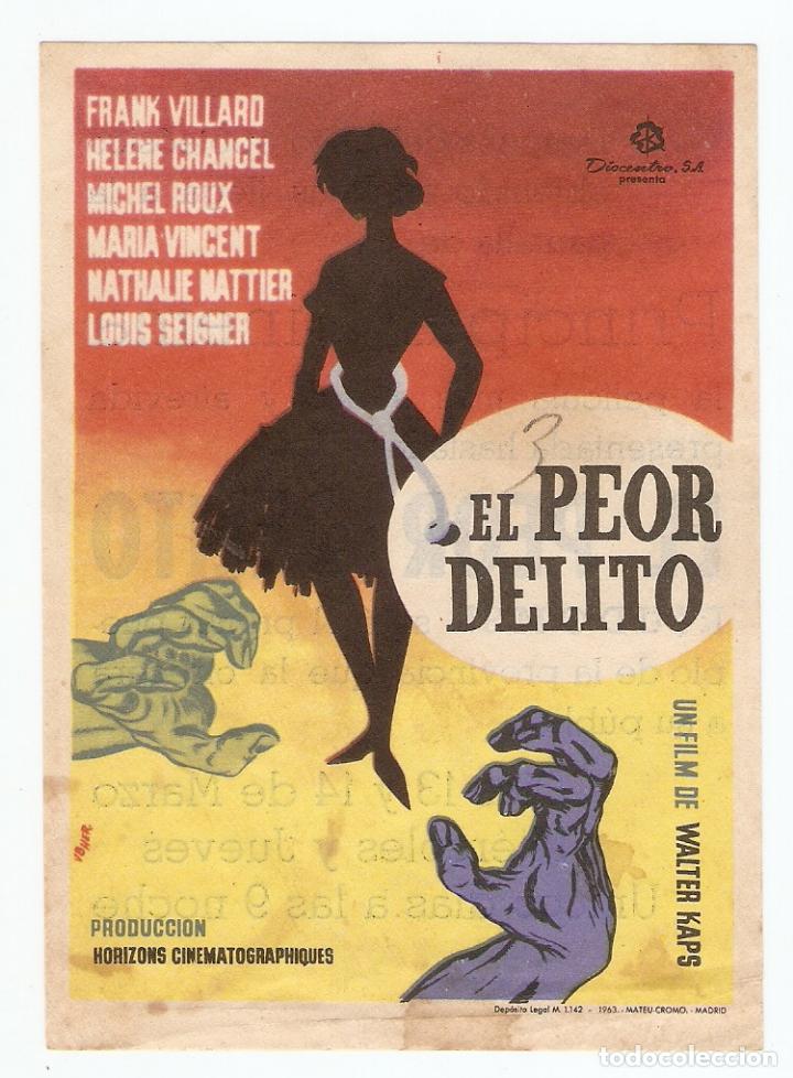  Flyers Publicitaires de films Anciens: EL PEOR DELITO - FRANK VILLARD, HELENE CHANCEL, MICHEL ROUX - DIRECTOR WALTER KAPS -PRINCIPAL CINEMA