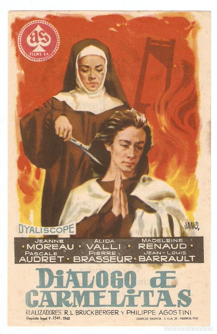 Cine: DI&Aacute;LOGO DE CARMELITAS - JEANNE MOREAU, ALIDA VALLI, MADELLEINE RENAUD - JANO - CINES UNI&Oacute;N Y CASINO
