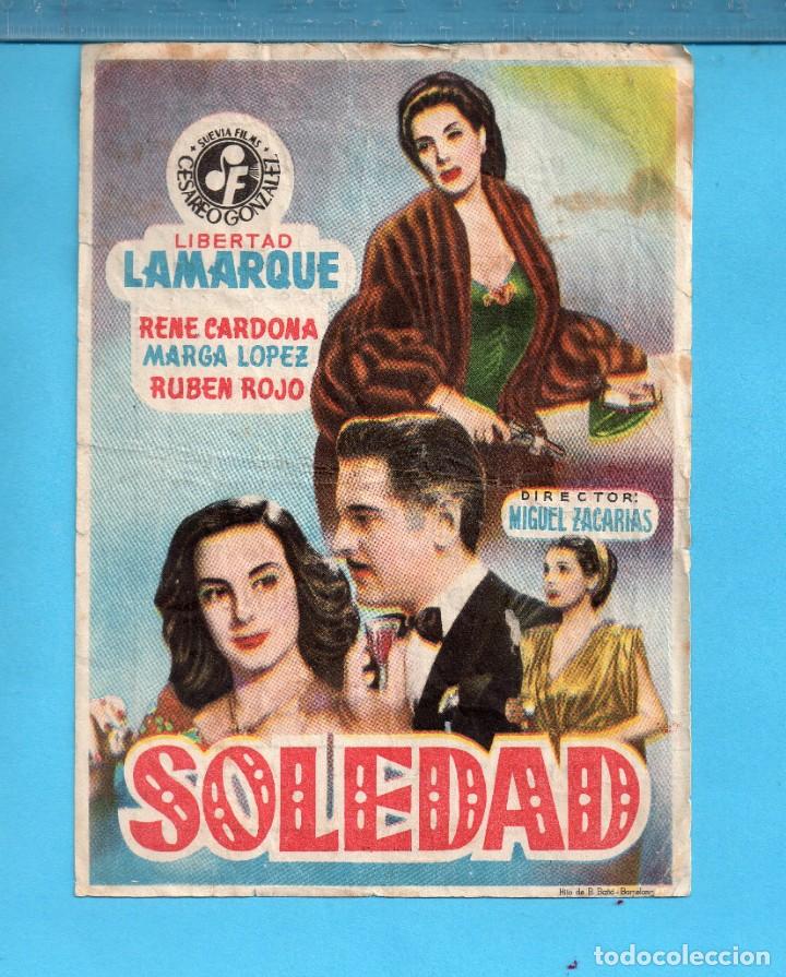 Cinema: FOLLETO MANO DE SOLEDAD CON GREGORY LIBERTAD LAMARQUE CINE F&Eacute;MINA LERIDA A&Ntilde;O 1951