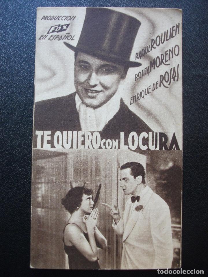 Cinema: TE QUIERO CON LOCURA, PRINCIPAL CINE, REPORTAJE RETORNO DEL GOBIERNO DE LA GENERALIDAD