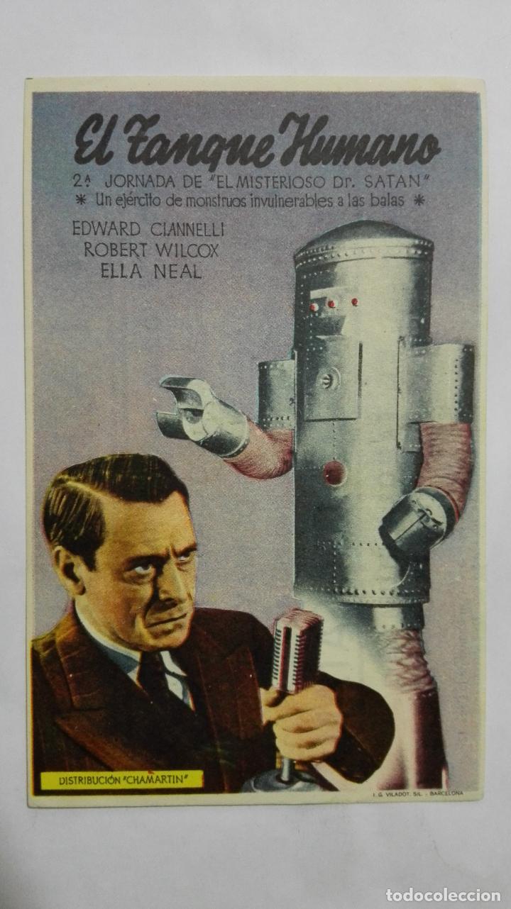 Folhetos de m&atilde;o de filmes antigos de cinema: PROGRAMA DE CINE, EL TANQUE HUMANO, A&Ntilde;OS 40, PUBLICIDAD CINE GOYA, MADRID