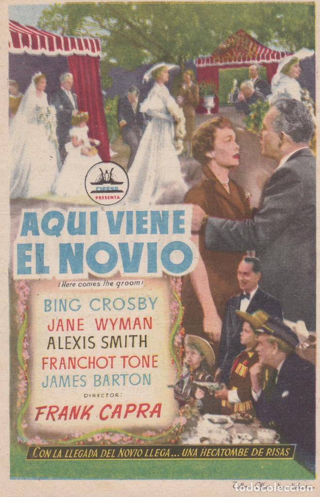 Cinema: 10121 -FOLLETO DE MANO: AQUI VIENE EL NOVIO BING CROSBY
