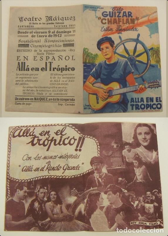  Foglietti di film di film antichi di cinema: PROGRAMA DE CINE DOBLE ALLA EN EL TROPICO PUBLICIDAD TEATRO MAIQUEZ 1942 ORIGINAL