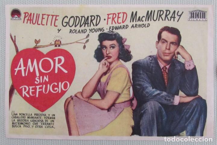 Folhetos de m&atilde;o de filmes antigos de cinema: Programa folleto mano cine. Amor sin refugio. Paulette Goddard. Fred Mac Murrai. Original