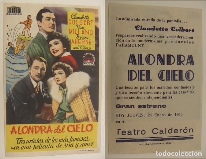  Foglietti di film di film antichi di cinema: PROGRAMA DE CINE ALONDRA DEL CIELO PUBLICIDAD TEATRO CALDERON 1946 ORIGINAL