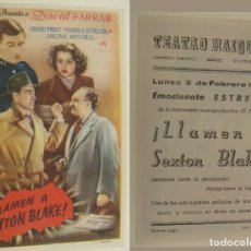 Cine: PROGRAMA DE CINE LLAMEN A SEXTON BLAKE PUBLICIDAD TEATRO MAIQUEZ 1947 ORIGINAL. Lote 161216894