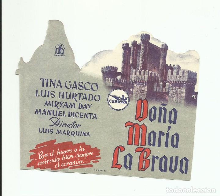 Cine: Programa original troquelado - DO&Ntilde;A MAR&Iacute;A LA BRAVA &ndash; Sin publicidad - Foto 2