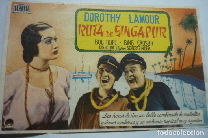 Cine: PROGRAMA RUTA DE SINGAPUR - DOROTHY LAMOUR - Foto 1