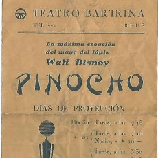 Cine: TEATRO BARTRINA REUS FOLLETO PELICULA PINOCHO WALT DISNEY 1940 RKO RADIO FILMS. Lote 166551146