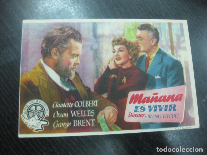Cine: PROGRAMA DE CINE. MA&Ntilde;ANA ES VIVIR. CLAUDETTE COLBERT. ORDON WELLES. - Foto 1