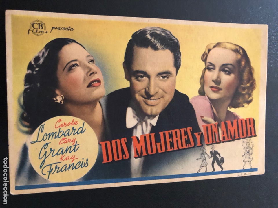 Cine: Programa dos mujeres y un amor.kay Francis cary grant carole lombard.con publicidad