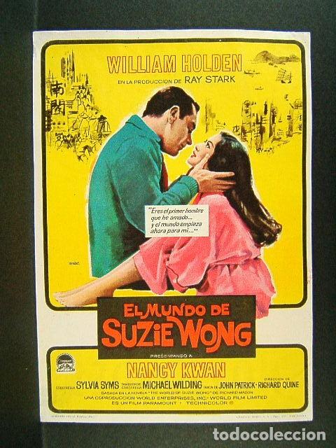 Cine: EL MUNDO DE SUZIE WONG-RICHARD QUINE-WILLIAM HOLDEN-CINE NOVEDADES-NANCY KWAN-MAC-1963-PERFECTO.