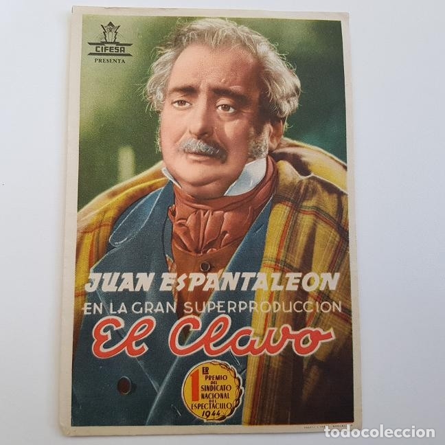 Cine: PROGRAMA ORIGINAL , EL CLAVO, JUAN ESPANTALE&Oacute;N, SIN PUBLICIDAD - Foto 1