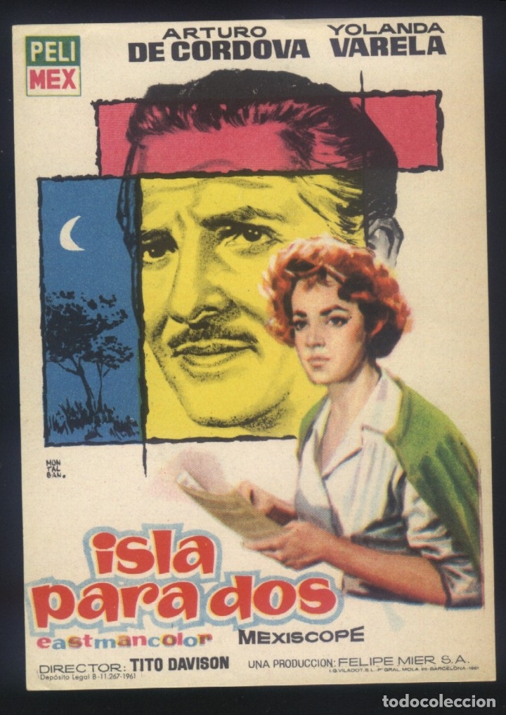 Folhetos de m&atilde;o de filmes antigos de cinema: Q-08156- ISLA PARA DOS (Arturo de C&oacute;rdova - Yolanda Varela - Mar&iacute;a Douglas)