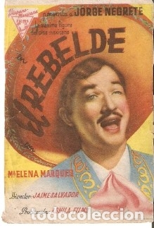 Cine: Programa Cine. El Rebelde. Jorge Negrete. muy usado. ref. 19-1000 - Foto 1