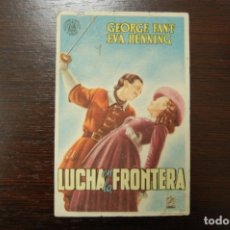 Cine: LUCHA EN LA FRONTERA, TEATRO REGIO (ALMANSA), JULIO 1948