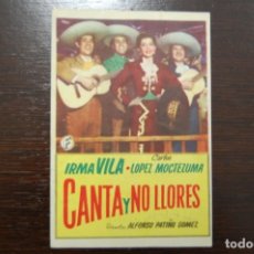 Cine: CANTA Y NO LLORES - CINEMA CERVANTES, CINEMA COLISEO Y TEATRO CASTELAR, (ELDA). Lote 178043025