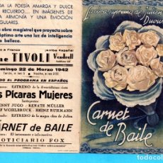 Cine: CINE CARNET DE BAILE CINE TIVOLI DEL VENDRELL DEL AÑO 1942. Lote 178592317