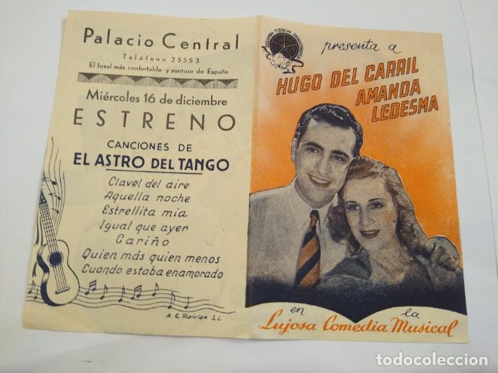 Cine: El Astro del tango. Programa de cine. Hugo del Carril. Cine Palacio Central . - Foto 1