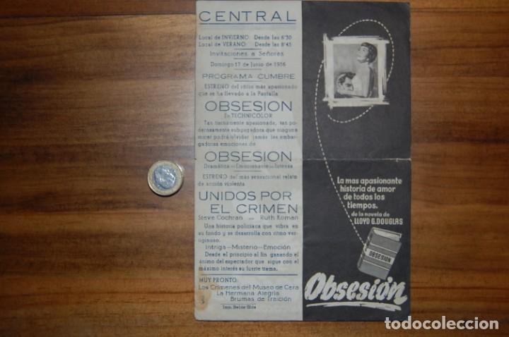 Cine: OBSESI&Oacute;N -CENTRAL CINEMA- Junio 1956 - Foto 2