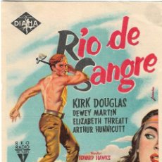 Cine: PROGRAMA DE CINE - RÍO DE SANGRE - KIRK DOUGLAS - CINE ECHEGARAY (MÁLAGA) - 1952.