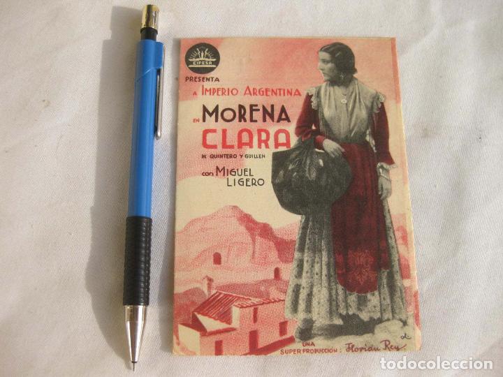 Cine: PROGRAMA DE MANO DE LA PEL&Iacute;CULA MORENA CLARA. IMPERIO ARGENTINA - Foto 1