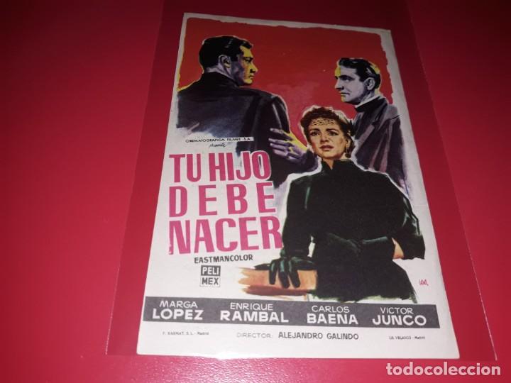 Folhetos de m&atilde;o de filmes antigos de cinema: Tu Hijo debe Nacer. Publicidad al dorso. A&ntilde;o 1958