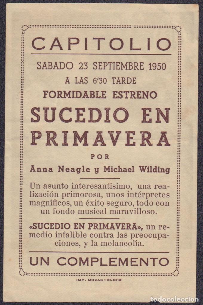Cine: Programa sencillo de SUCEDI&Oacute; EN PRIMAVERA (1948) - Cine Capitolio de Elche - Foto 2